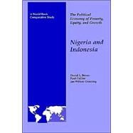 The Political Economy of Poverty, Equity, and Growth Nigeria and Indonesia by Bevan, David; Collier, Paul; Gunning, Jan Willem, 9780195209860