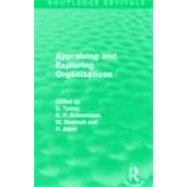 Appraising and Exploring Organisations (Routledge Revivals) by Tyson; Shaun, 9780415699860
