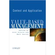 Value-based Management Context and Application by Arnold, Glen; Davies, Matt, 9780471899860