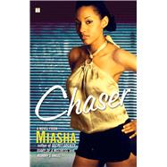 Chaser A Novel by Miasha, 9781416589860