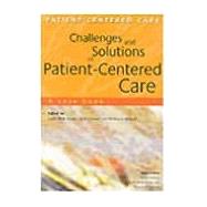 Challenges and Solutions in Patient-Centered Care: A Case Book by Brown; Judith Belle, 9781857759860