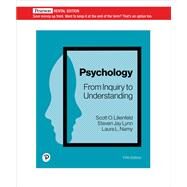 Psychology: From Inquiry to Understanding [Rental Edition] by Lilienfeld, Scott O., 9780137639861