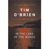 In the Lake of the Woods by O'Brien, Tim, 9780618709861