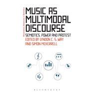 Music As Multimodal Discourse by Way, Lyndon C. S.; McKerrell, Simon, 9781350079861