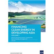Financing Clean Energy in Developing Asia by Susantono, Bambang, 9789292629861