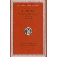 The Little Carthaginian / Pseudolus / The Rope by Plautus; De Melo, Wolfgang, 9780674999862