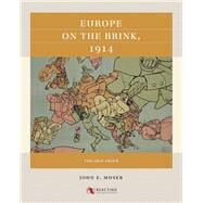 Europe on the Brink, 1914 by Moser, John E., 9781469659862