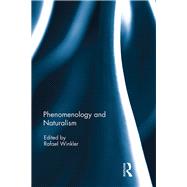Phenomenology and Naturalism by Winkler, Rafael, 9780367229863