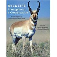 Wildlife Management and Conservation: Contemporary Principles and Practices by Krausman, Paul R.; Cain, James W., III, 9781421409863