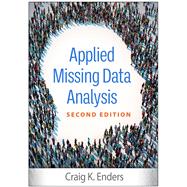 Applied Missing Data Analysis by Enders, Craig K., 9781462549863