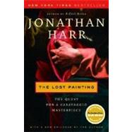 The Lost Painting The Quest for a Caravaggio Masterpiece by HARR, JONATHAN, 9780375759864