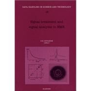 Signal Treatment and Signal Analysis in Nmr by Rutledge, D. N., 9780444819864