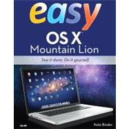 Easy OS X Mountain Lion by Binder, Kate, 9780789749864