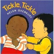 Tickle, Tickle by Oxenbury, Helen, 9780689819865