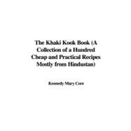 The Khaki Kook Book by Core, Mary Kennedy, 9781437879865