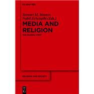 Media and Religion by Hoover, Stewart M.; Echchaibi, Nabil, 9783110499865
