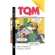 Pocket Guide to TQM by Oakland,John S, 9780750639866