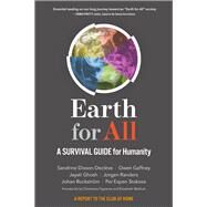 Earth for All by Sandrine Dixson-Decleve; Owen Gaffney; Jayati Ghosh; Jorgen Randers; Johan Rockstrom; Per Espen Stok, 9780865719866