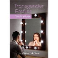 Transgender Profiles by Defruscio-robinson, Linda, 9781612549866