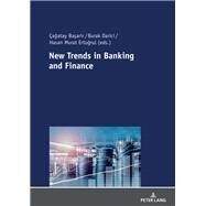 New Trends in Banking and Finance by Basarir, agatay; Darici, Burak; Ertugrul, Murat, 9783631779866