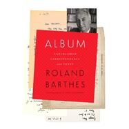 Album by Barthes, Roland; Gladding, Jody, 9780231179867