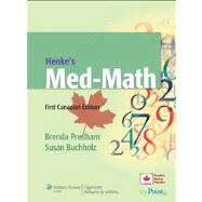 Henke's Med-Math by Predham, Brenda; Buchholz, Susan, 9780781799867
