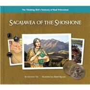 Sacajawea of the Shoshone by Yim, Natasha; Nguyen, Albert, 9780984509867