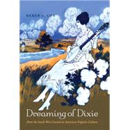 Dreaming of Dixie by Cox, Karen L., 9781469609867