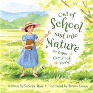 Out of School and into Nature by Slade, Suzanne; Lanan, Jessica, 9781585369867