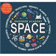 Engineer Academy: Space by Colson, Rob; Smith, Eric, 9781684129867