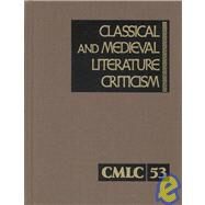 Classical and Medieval Literature Criticism by Zott, Lynn M., 9780787659868