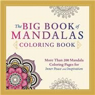 The Big Book of Mandalas Adult Coloring Book by Adams Media, 9781440579868