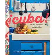 Cuba! by Goldberg, Dan; Kuhn, Andrea; Eddy, Jody, 9781607749868