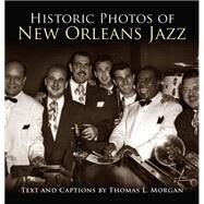 Historic Photos of New Orleans by Smith, Melissa Lee, 9781683369868