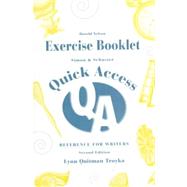 Exercise Booklet Quick Access: Reference for Writers by Nelson, Harold; Troyka, Lynn Quitman, 9780136319870