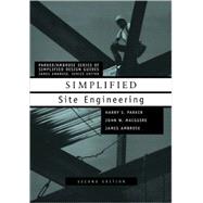 Simplified Site Engineering by Parker, Harry; MacGuire, John W., 9780471179870