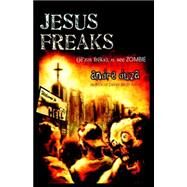 Jesus Freaks by Duza, Andre, 9780976249870