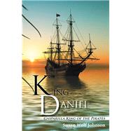 King Daniel by Johnson, Susan Wolf, 9781504359870