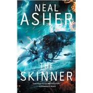 The Skinner by Asher, Neal, 9781597809870