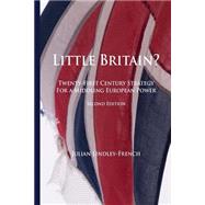 Little Britain? by Lindley-french, Julian, 9781500529871