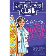 Chloe's River Rescue by Turnbull, Samantha; Davis, Sarah, 9781743319871