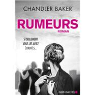 Rumeurs by Chandler Baker, 9782226439871