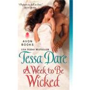 WEEK TO BE WICKED           MM by DARE TESSA, 9780062049872
