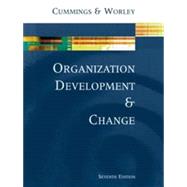 Pkg Organization Development & Change W/Infotrac by Cummings/Worley, 9780324019872