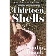Thirteen Shells by Bozak, Nadia, 9781770899872