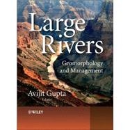 Large Rivers Geomorphology and Management by Gupta, Avijit, 9780470849873