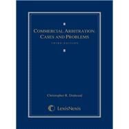 Commercial Arbitration by Drahozal, Christopher, 9780769859873