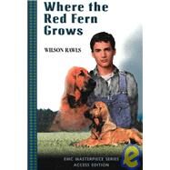 Where the Red Fern Grows: Access Edition by Rawls, Wilson, 9780821919873