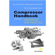 Compressor Handbook: Principles and Practice by Tony Giampaolo, 9781003449874