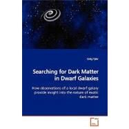Searching for Dark Matter in Dwarf Galaxies by Tyler, Craig, 9783639169874